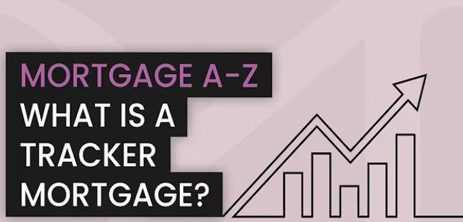 Tracker Mortgages